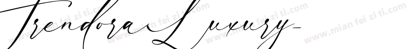 Trendora Luxury字体转换
